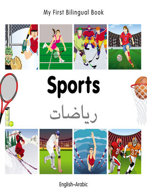 cover image of My First Bilingual Book–Sports (English–Arabic)